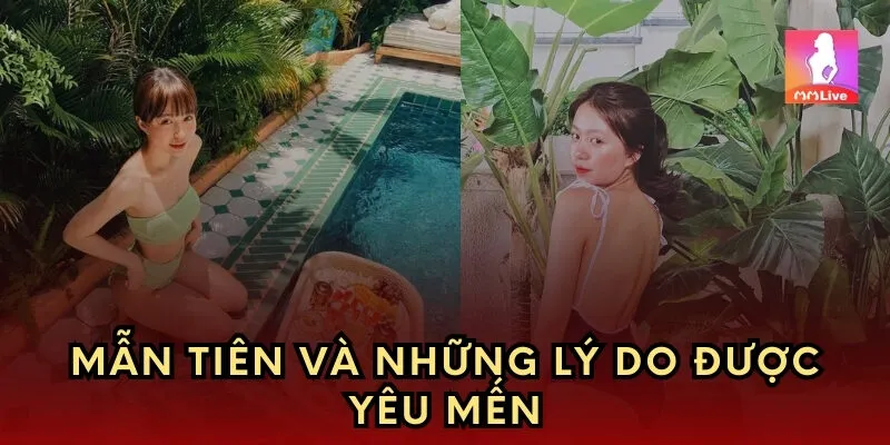 Nguyễn Mẫn Thủy Tiên và những lý do được yêu mến